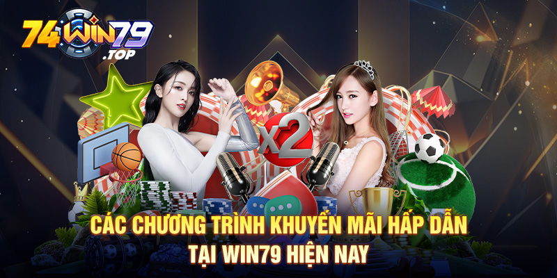 Các chương trình khuyến mãi hấp dẫn tại Win79 hiện nay